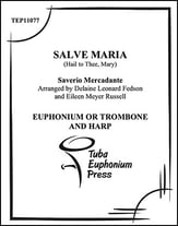 Salve Maria Euphonium Solo with Harp P.O.D. cover